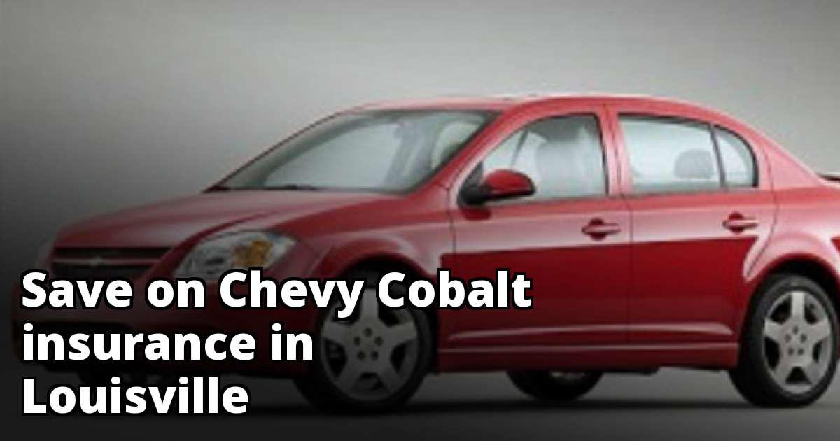 Chevy Cobalt Insurance Quotes in Louisville, KY